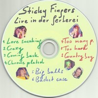 Sticky Fingers CD Live in der Gerberei